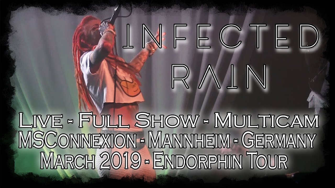 Infected Rain LIVE @ MS Connexion Mannheim [FULL SHOW] 14.03.19 - Dani Zed Reviews