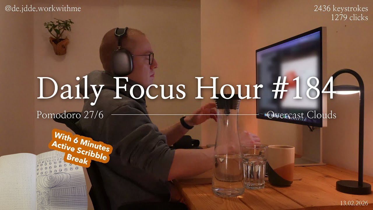 Daily Focus Hour | 2026-02-13T04:52:36 | Work With Me |Pomodoro 27/6| Cloudy☁️ +Typing&Timer