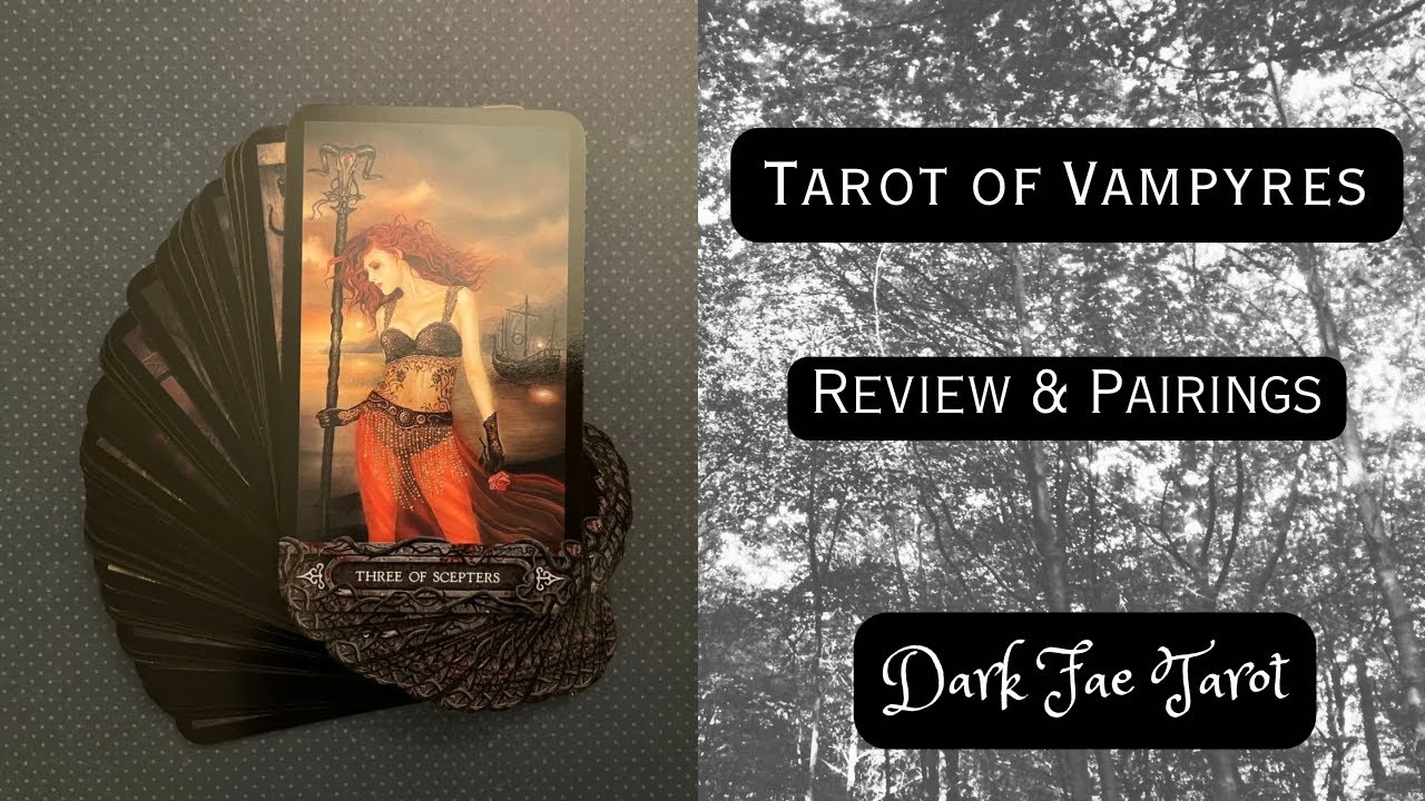 Review & Pairings | Tarot of Vampyres