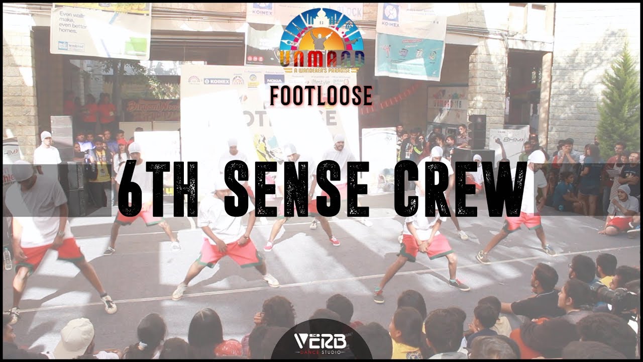 6th Sense Crew | Footloose - Unmaad 2018 | TheVerb Official