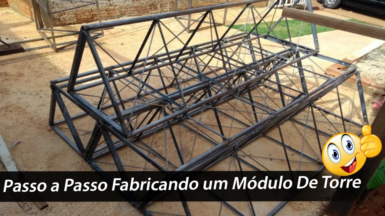 Passo a Passo Fabricando um Módulo De Torre