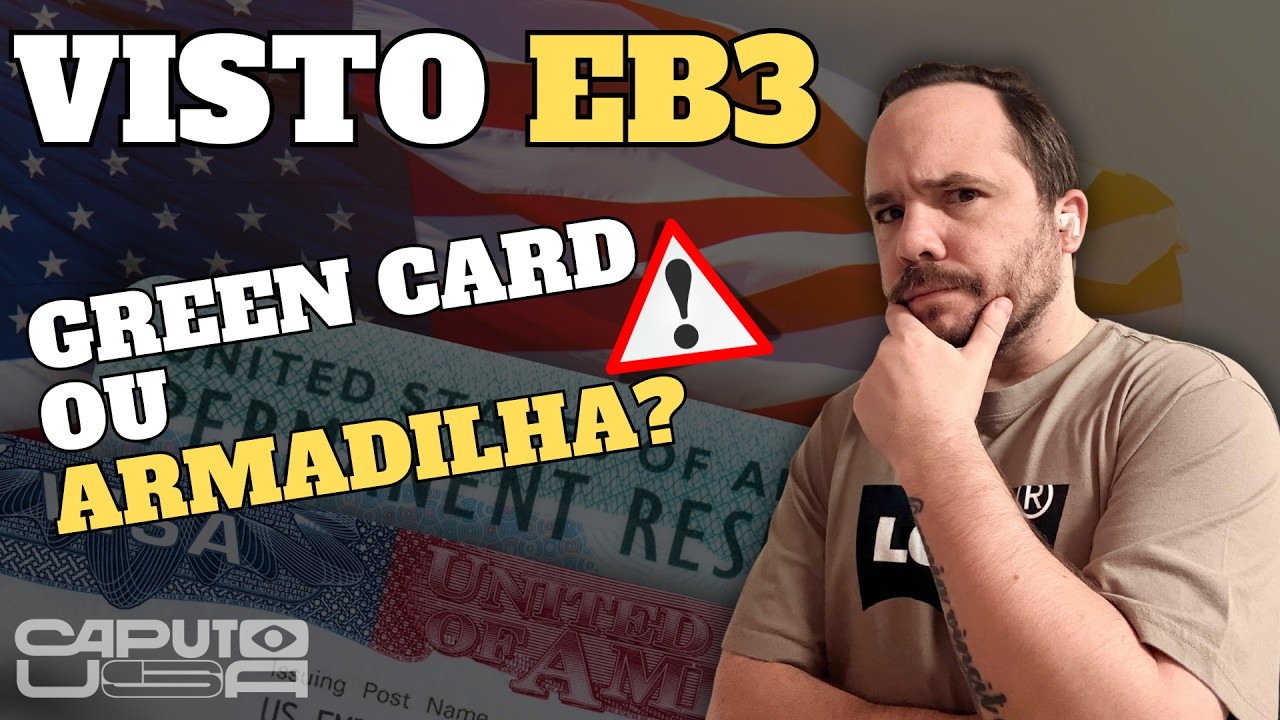 EB3: O Que Ninguém Está Te Falando! #greencard
