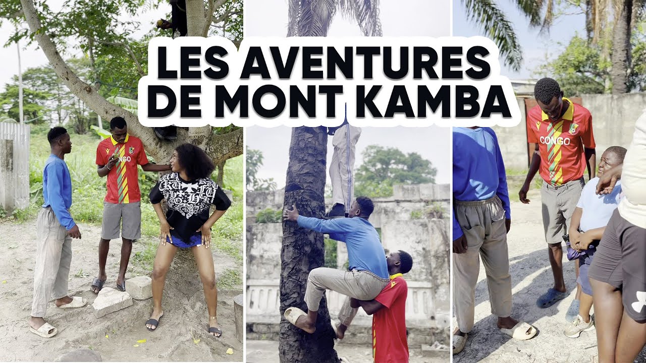 Les aventures du Mont Kamba 21 | Comédie congolaise