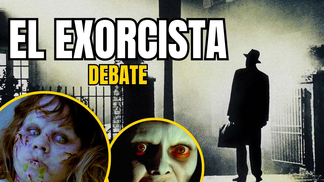 EL EXORCISTA (1973) | Debate