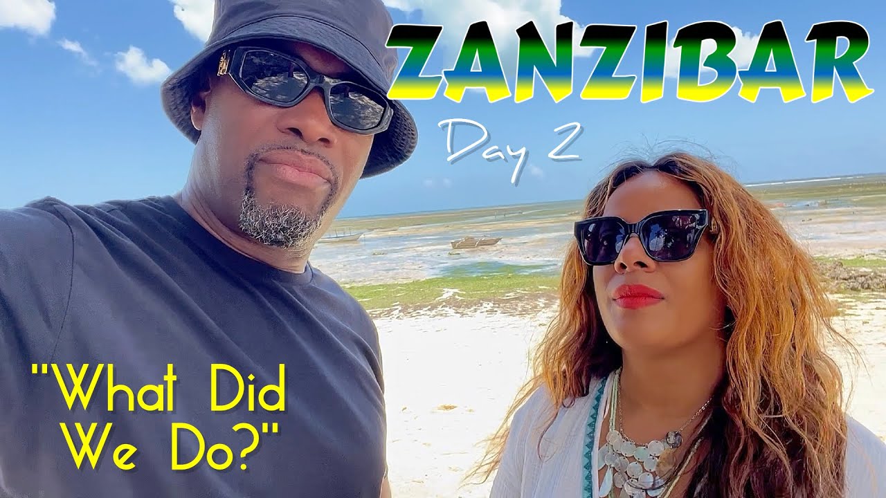 Zanzibar | Day 2