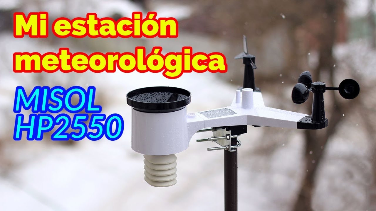 Mi nueva ESTACIÓN METEOROLÓGICA (MISOL HP2550) / МОЯ НОВАЯ МЕТЕОСТАНЦИЯ