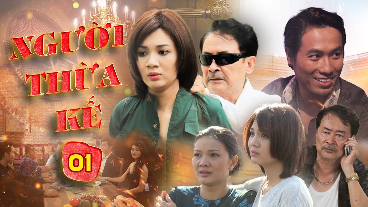 NGƯỜI THỪA KẾ - TẬP 01  | Phim Hình Sự Việt Nam Hay Nhất 2025 [ Phim Truyền Hình ]