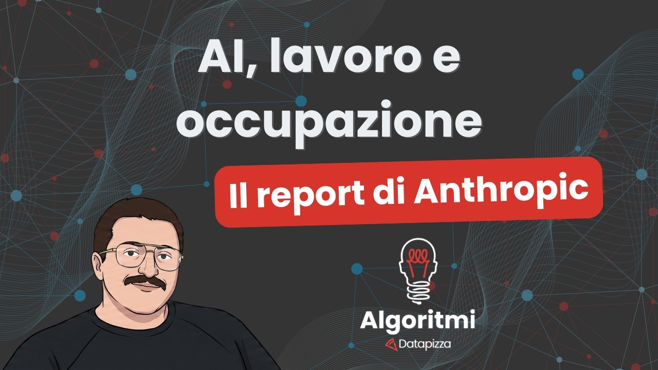 Il REPORT di ANTHROPIC sull’AI, tra IMPATTO e ADOZIONE
