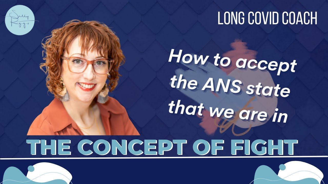 Unveiling the Secret to Overcoming Long Covid: Stop Fighting Your Nervous System!