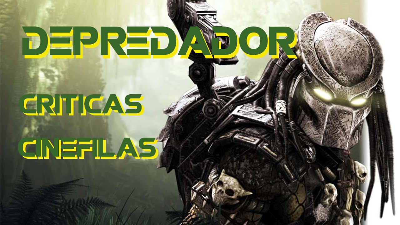 DEPREDADOR de John McTiernan (1987) CRITICA.
