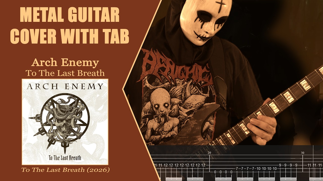 Arch Enemy - To The Last Breath / Guitar Cover / WITH TAB