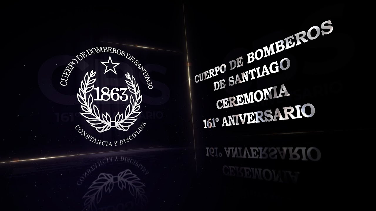 Cuerpo de Bomberos de Santiago - Ceremoniaa 161° Aniversario