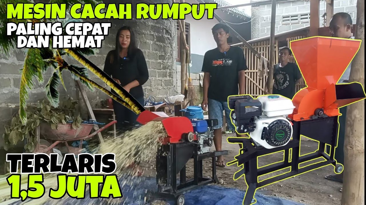 1,500‼️MESIN PENCACAH RUMPUT TERLARIS - DENGAN KUALITAS EKSPOR