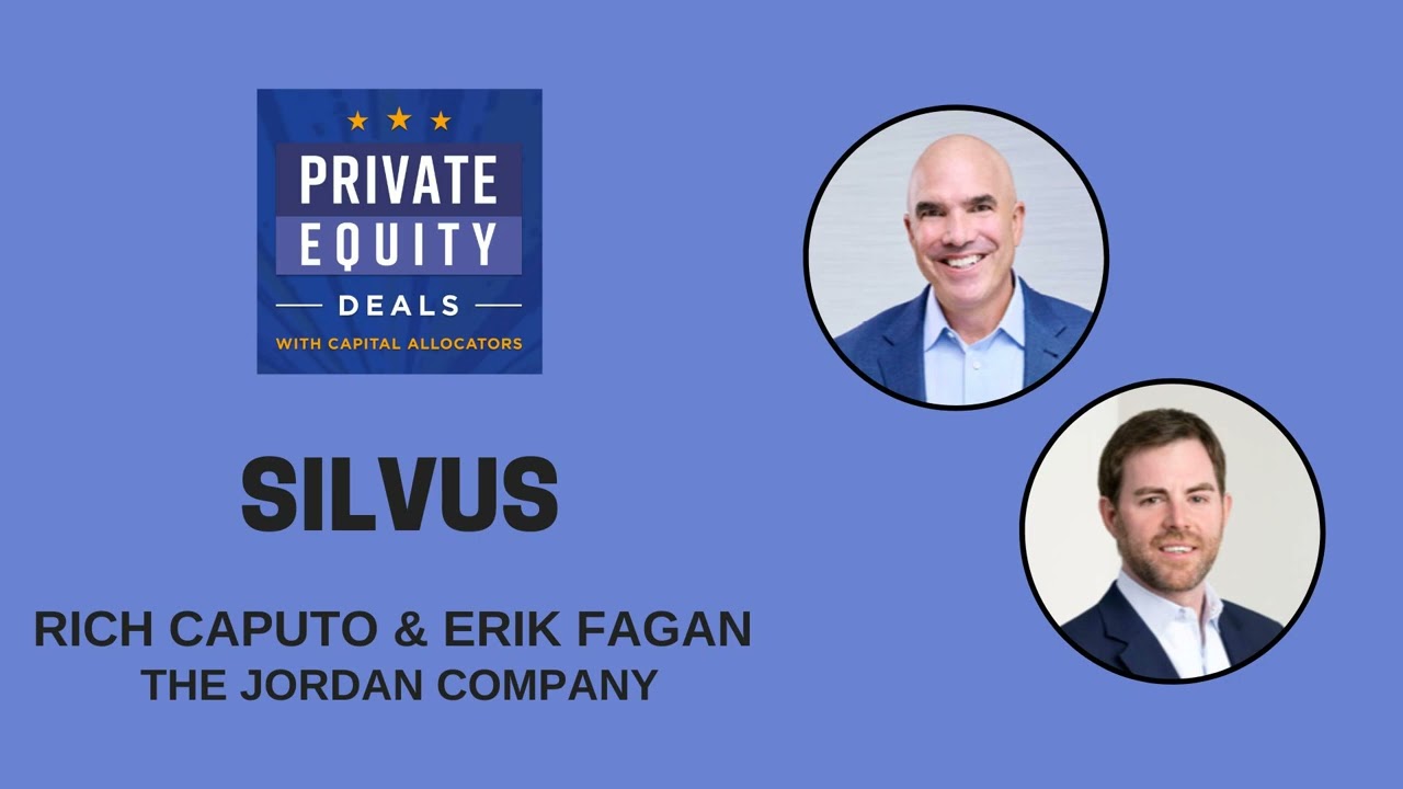 Silvus, Rich Caputo & Erik Fagan (The Jordan Company) S.3,EP.06