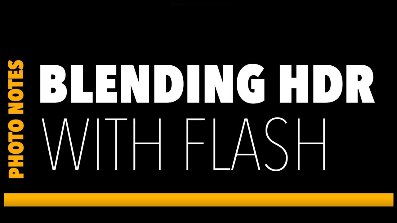 Using Flash with HDR