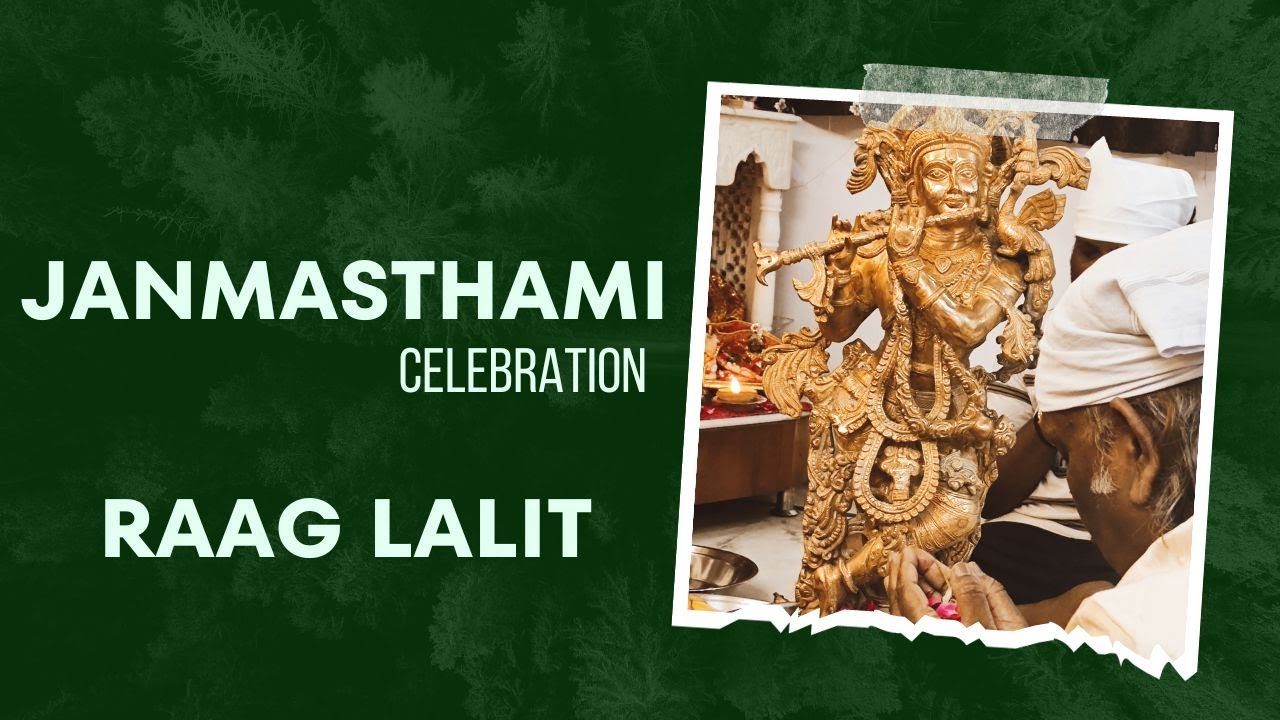 Janmasthami Celebration | Pt. Rajendra Prasanaa | Raag Lalit