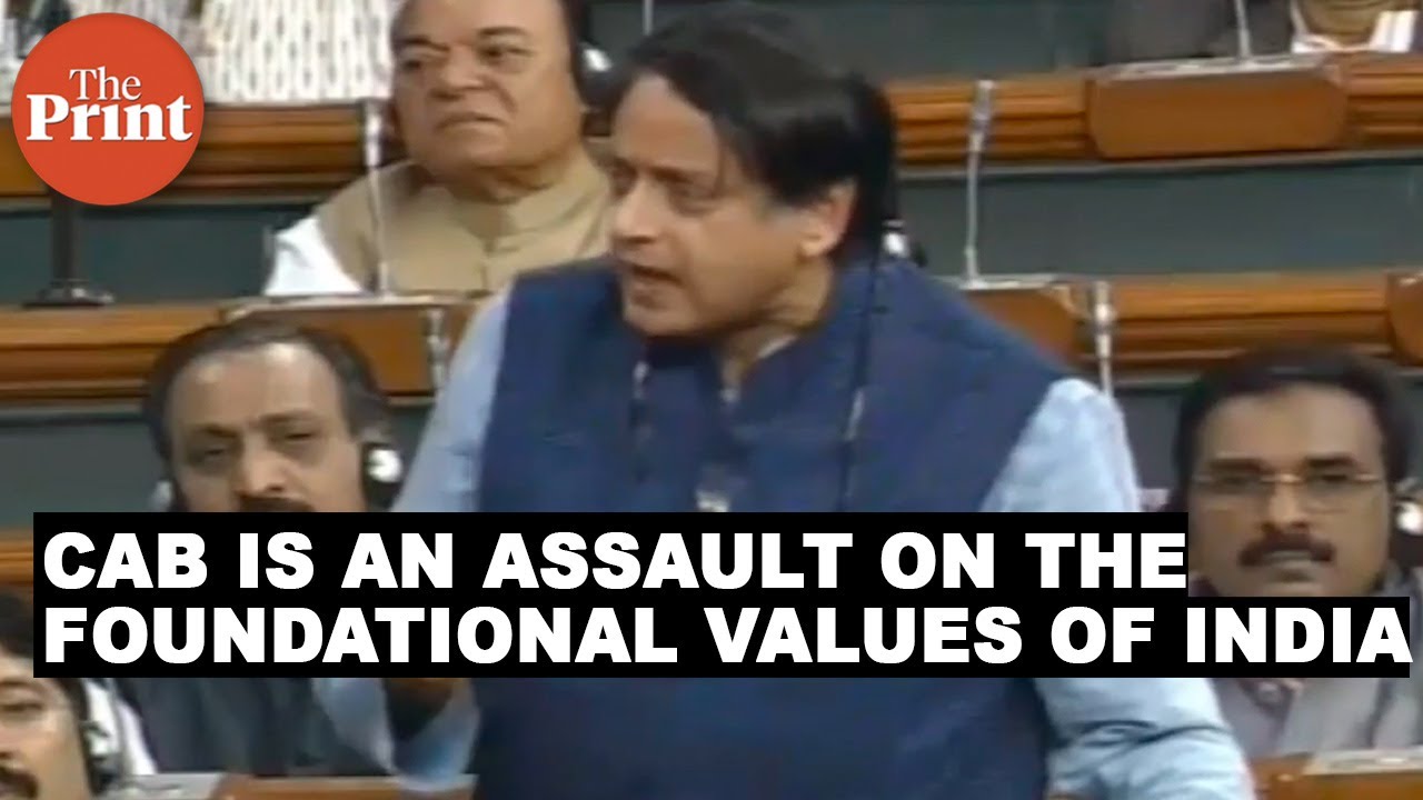 CAB is an assault on the foundational values of this country: Shashi Tharoor