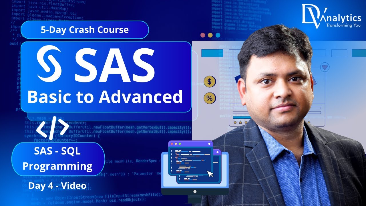 SAS – Basic to Advanced | Day 4 – Session 1 | SAS SQL Programming