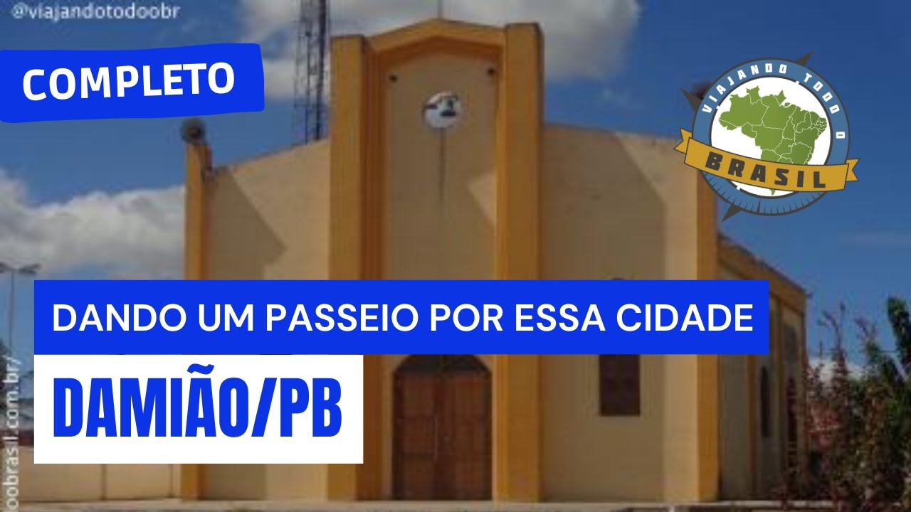 Damião/PB - Especial - Viajando Todo o Brasil
