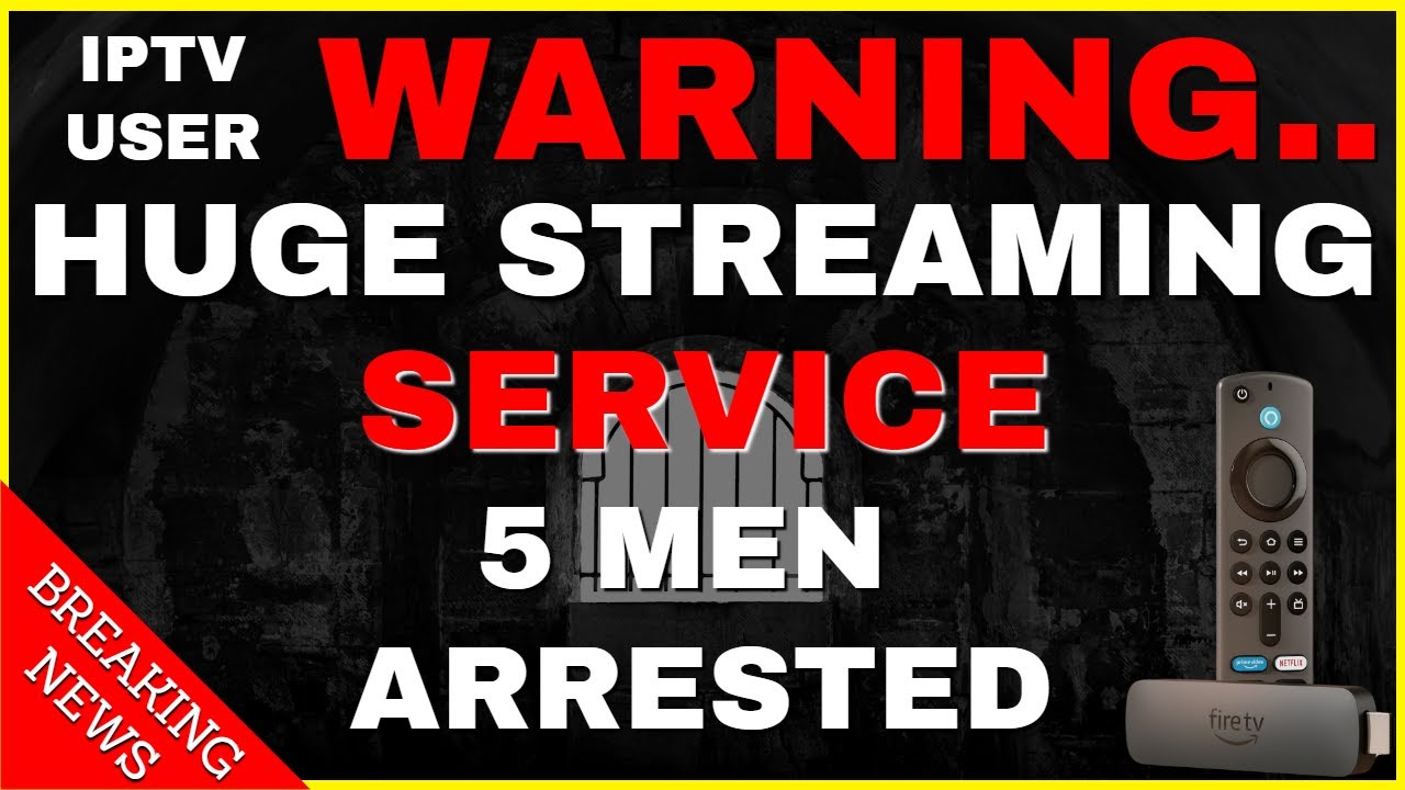 STREAMING SERVICE BIGGER THAN NETFLIX! 5 MEN ARRESTED!