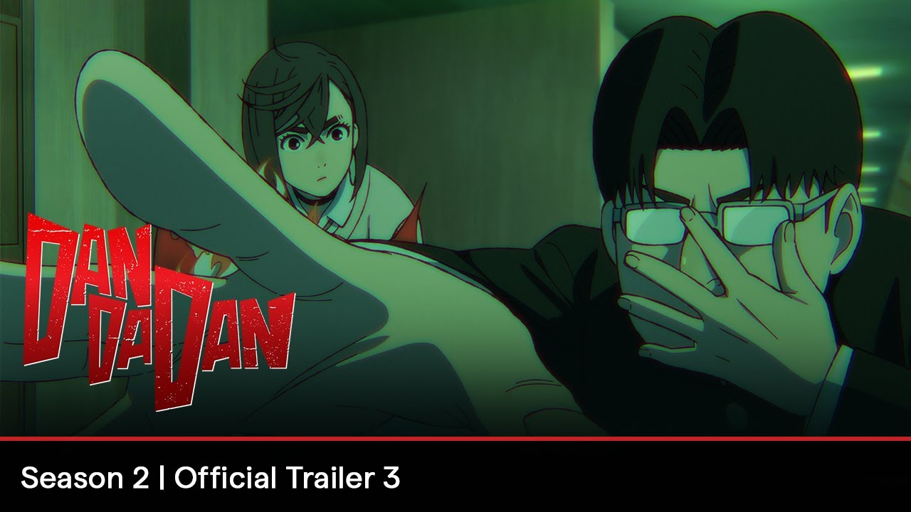 DAN DA DAN Season 2 | Official Trailer 3