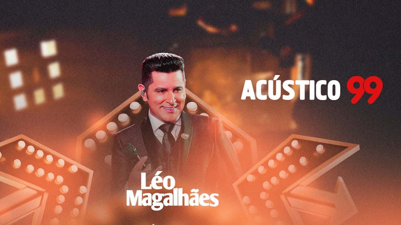 L&Eacute;O MAGALH&Atilde;ES NO AC&Uacute;STICO DA 99,5 FM
