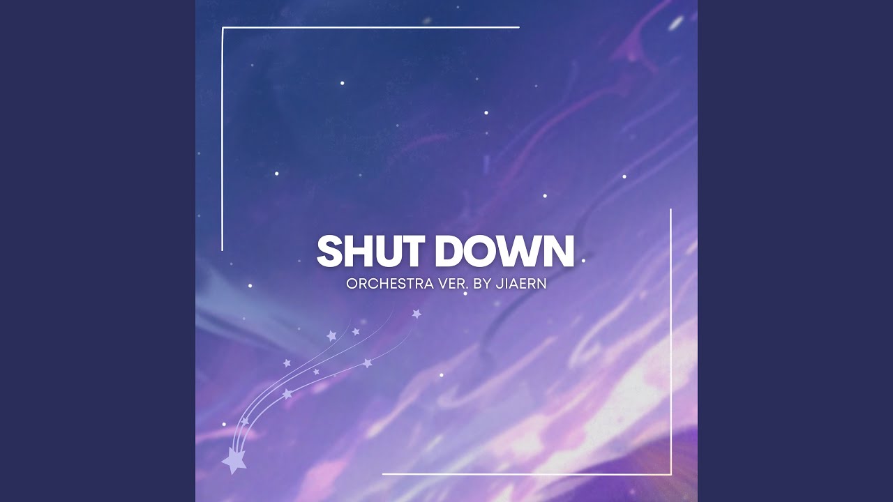 Shut Down - Orchestra Version