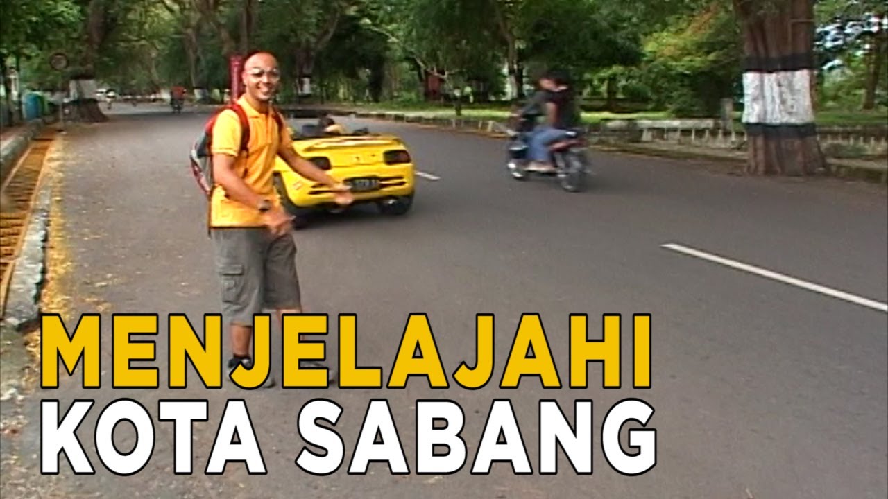 Melihat lebih dekat Kota Sabang di Pulau weh | JELAJAH