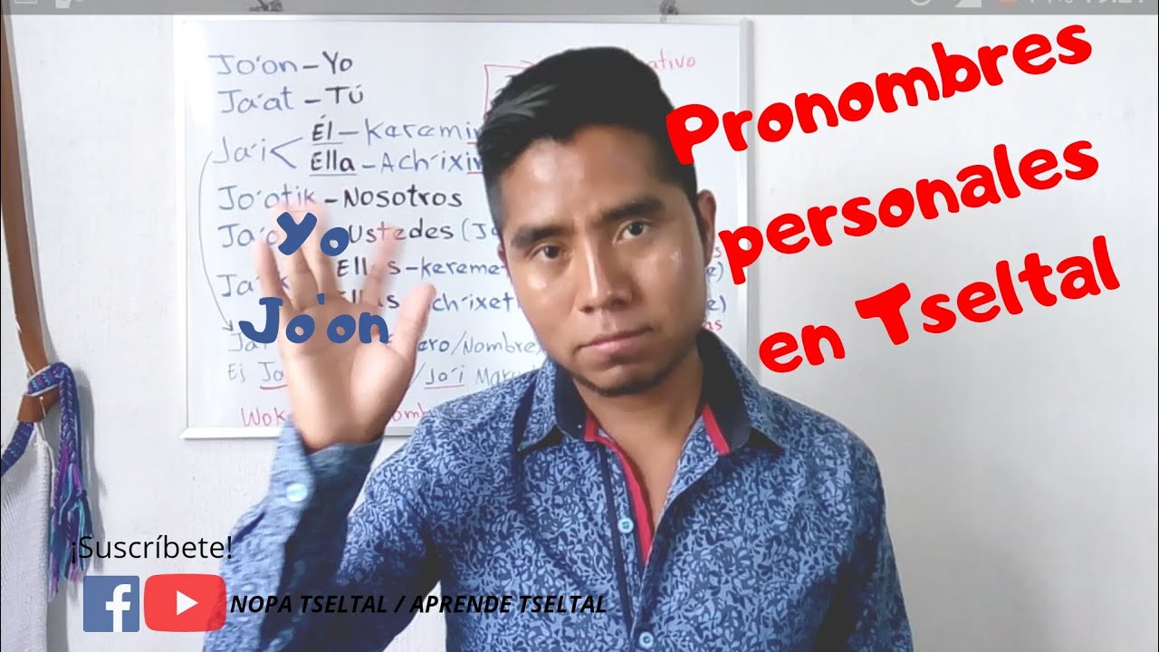 Pronombres personales en Tseltal