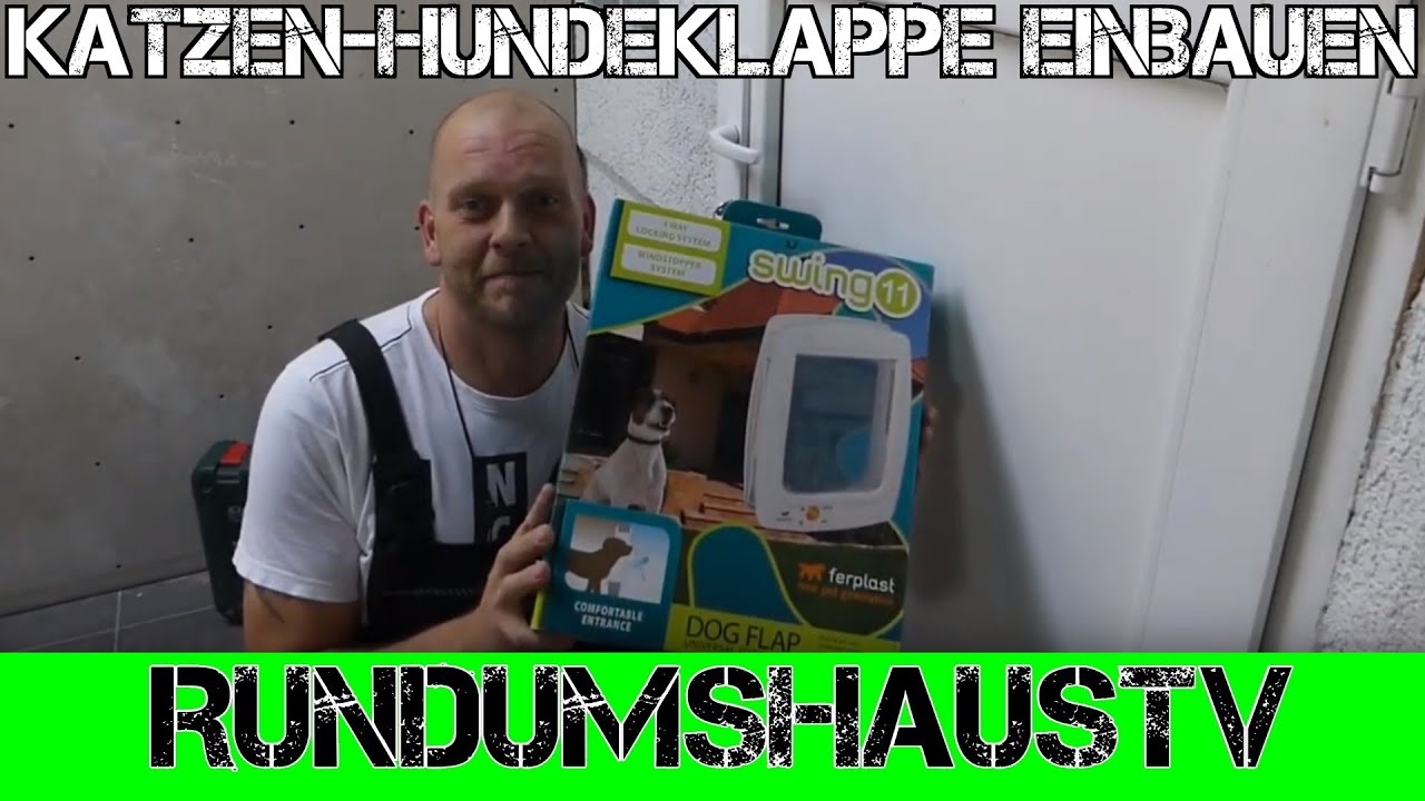 Einbau einer großen Katzenklappe in 20 Minuten