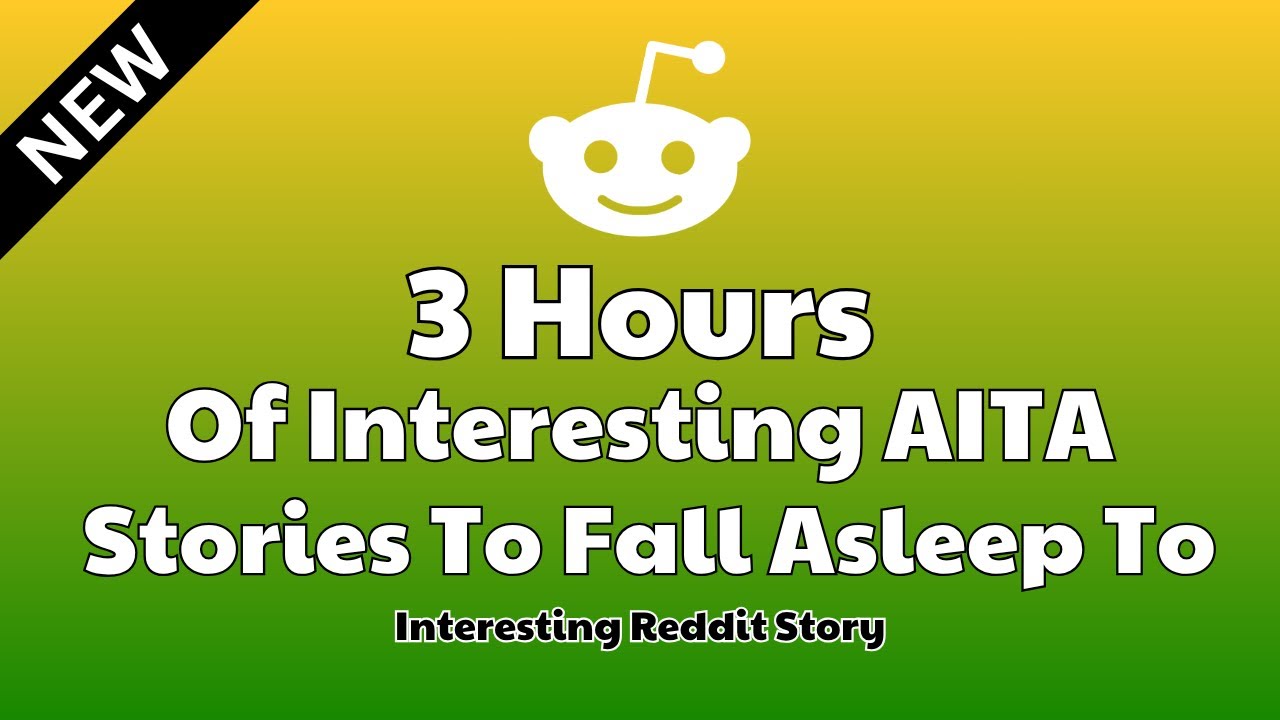 3 Hours of interesting AITA stories to fall asleep to. Reddit stories Relationship advice (Update)