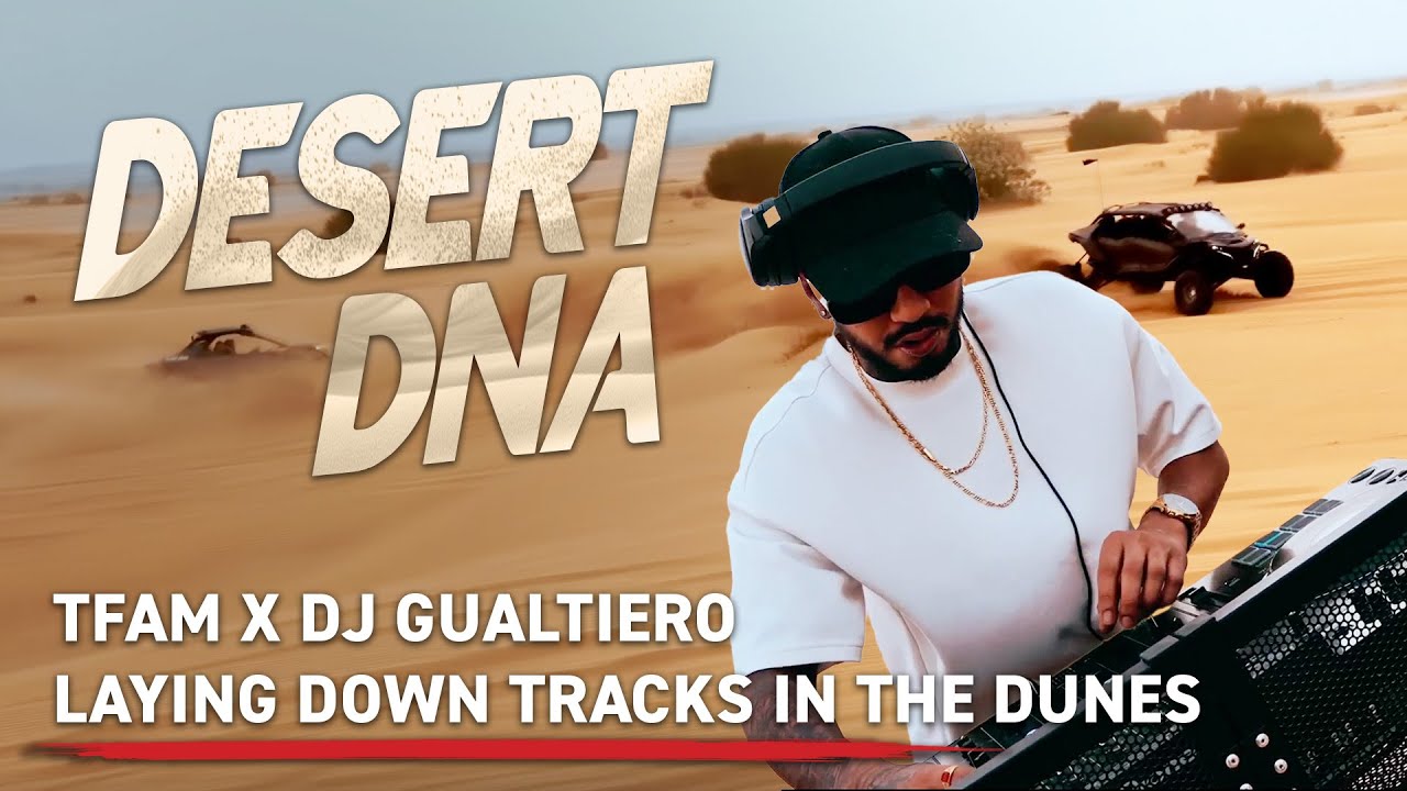 TFA x Gualtiero - Laying Global Bass Tracks in the Dubai Dunes