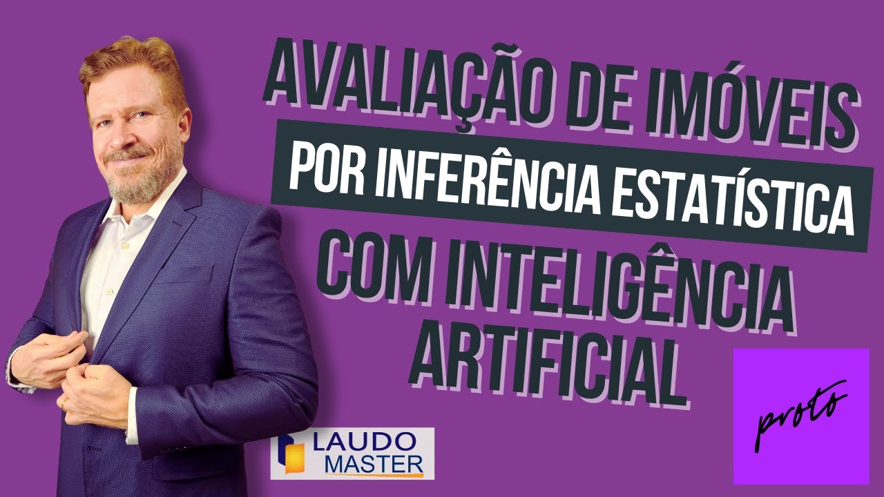 AVALIAÇÃO DE IMÓVEIS POR INFERÊNCIA ESTATÍSTICA COM INTELIGÊNCIA ARTIFICIAL