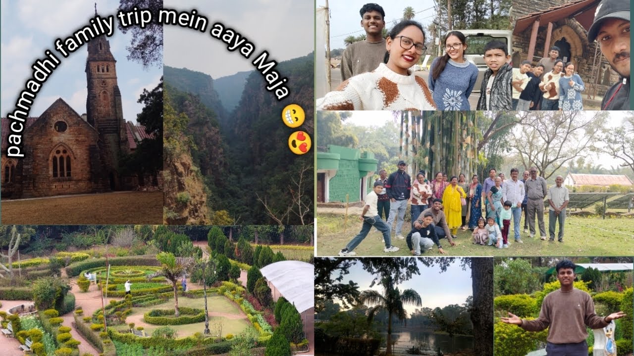 Pachmadhi family trip mein aaya Maja 😁😆