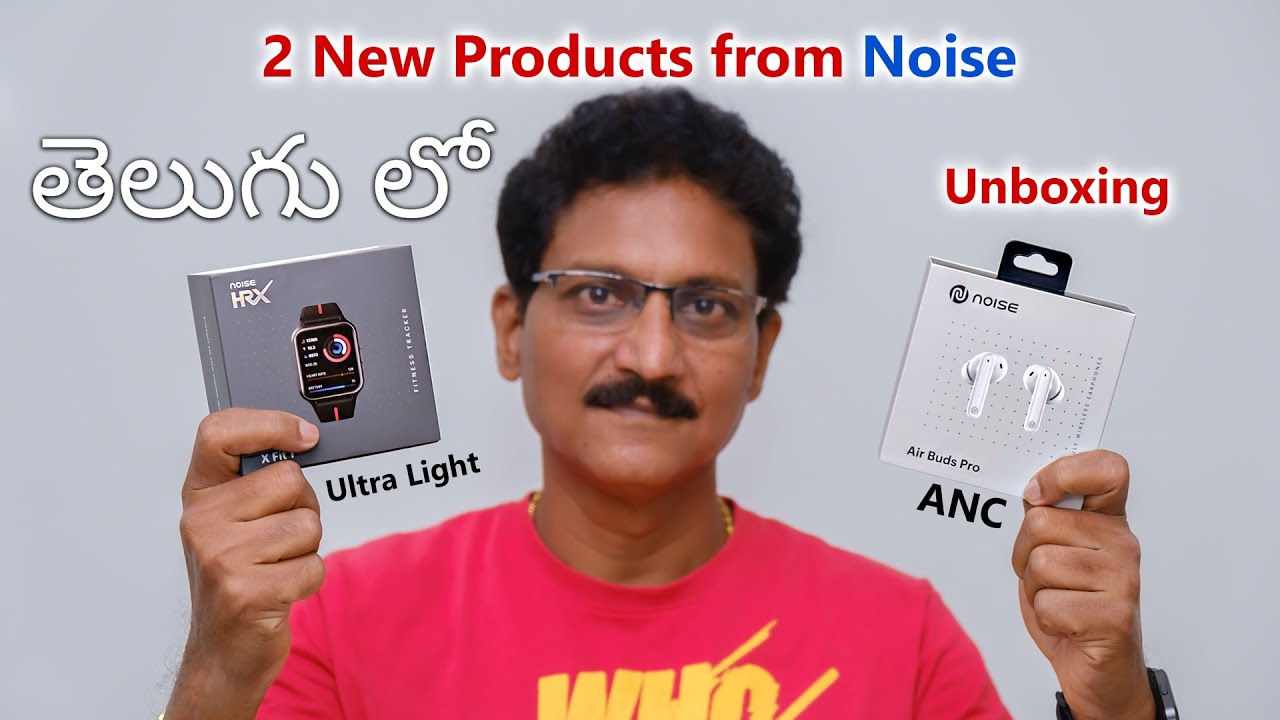 Noise Air Buds Pro ANC 🤩 & Noise HRX-X Fit1 Unboxing in Telugu...