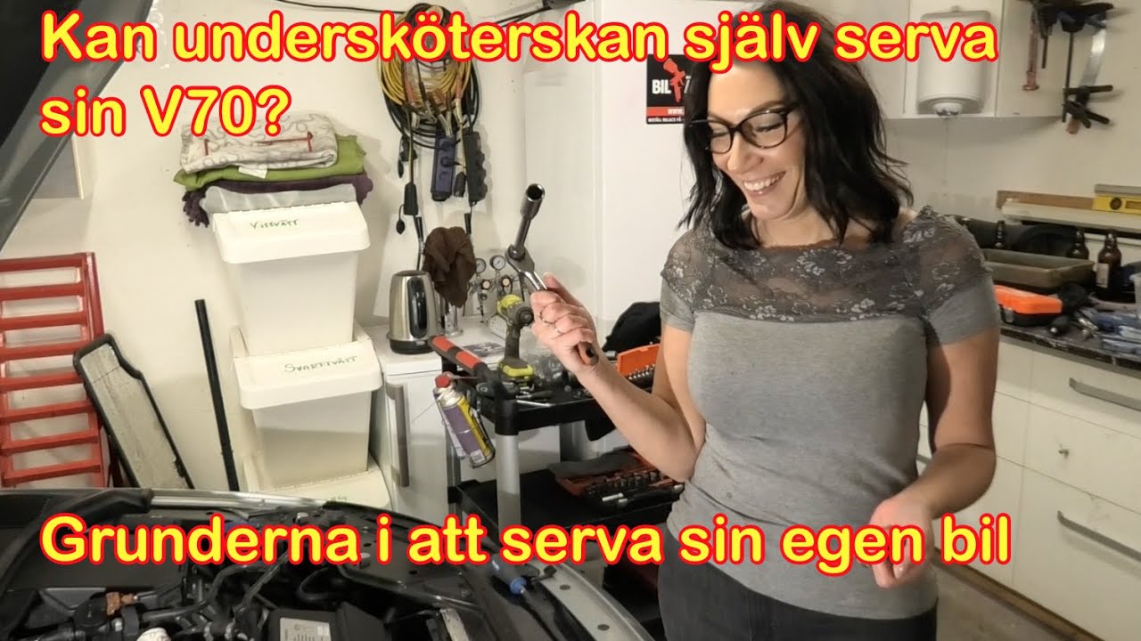 Kan undersköterskan serva sin V70 - Nybörjaguide - Sorry för varierande ljud