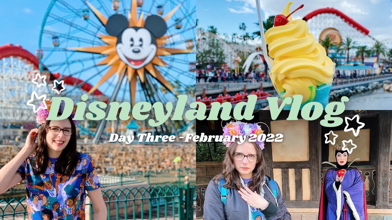 Disneyland Vlog | Day 3 - Eating ALL the Disney Food | February 2022