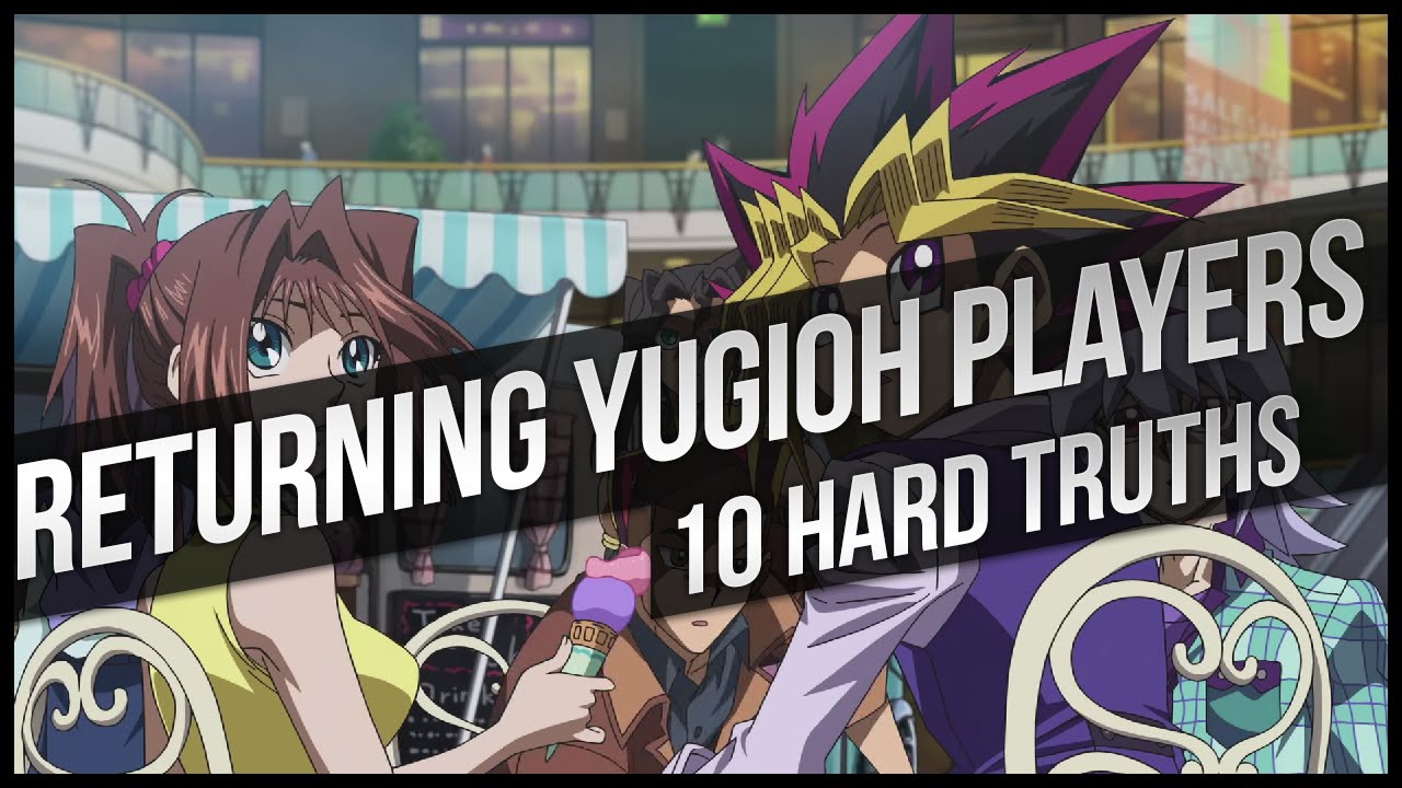 10 Hard Truths for Returning Yu-Gi-Oh Players