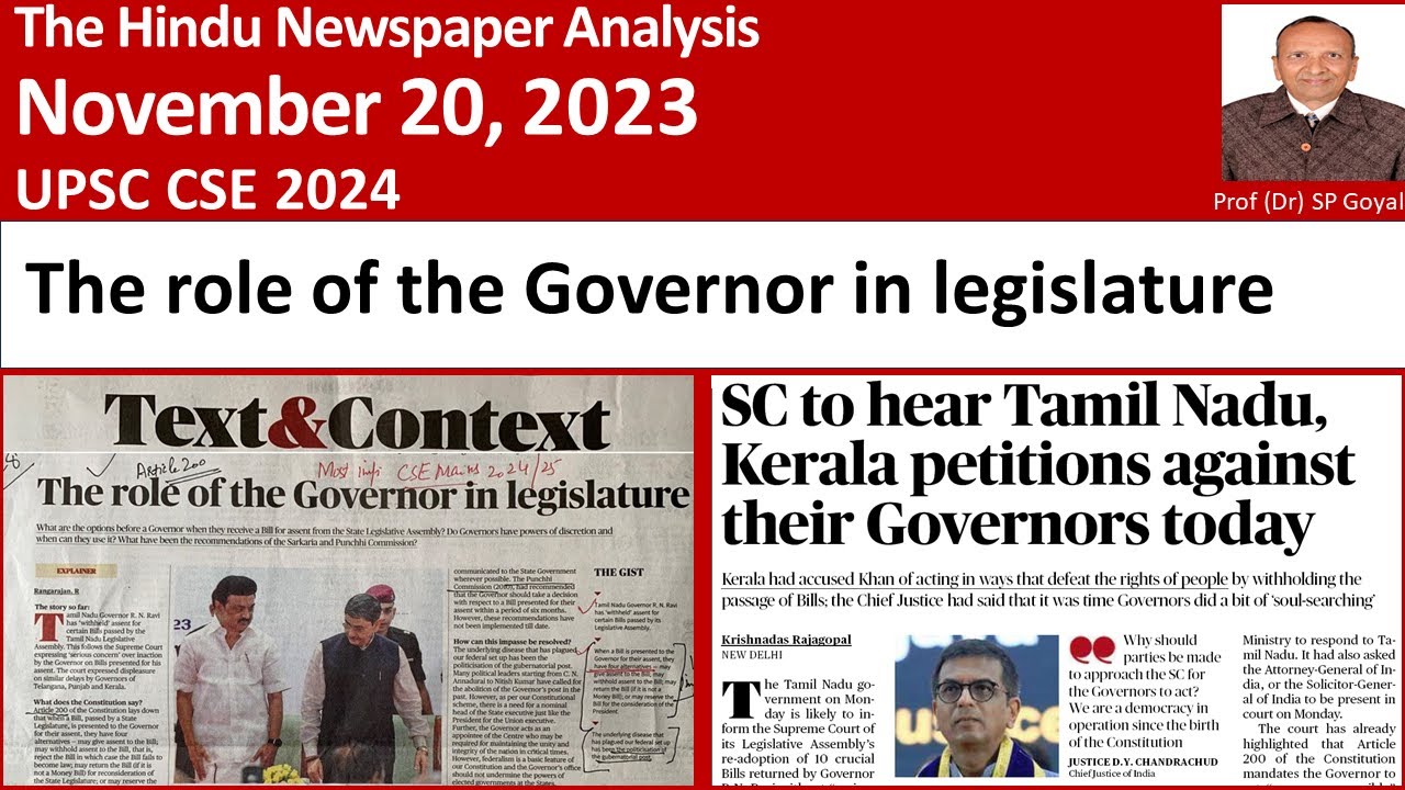 The role of the Governor in legislature || UPSC Mains 2024 || The Hindu : November 20, 2023 ||