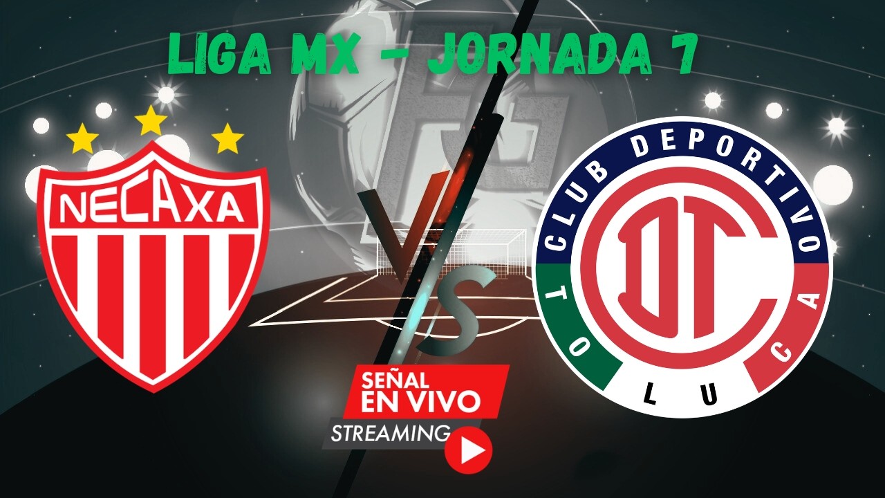 Necaxa vs  Toluca | Liga MX Clausura 2026 Jornada 7 🔥⚽ ¡EN VIVO!