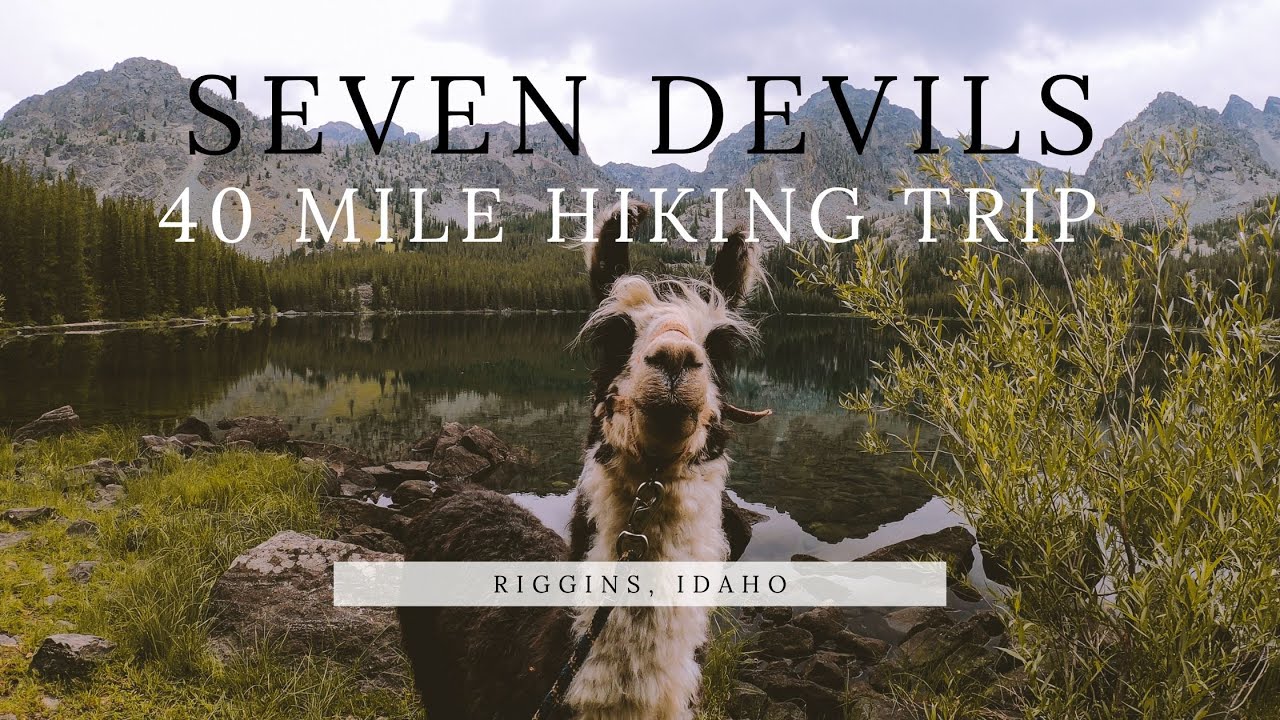 SEVEN DEVILS - Idaho 40 mile hike