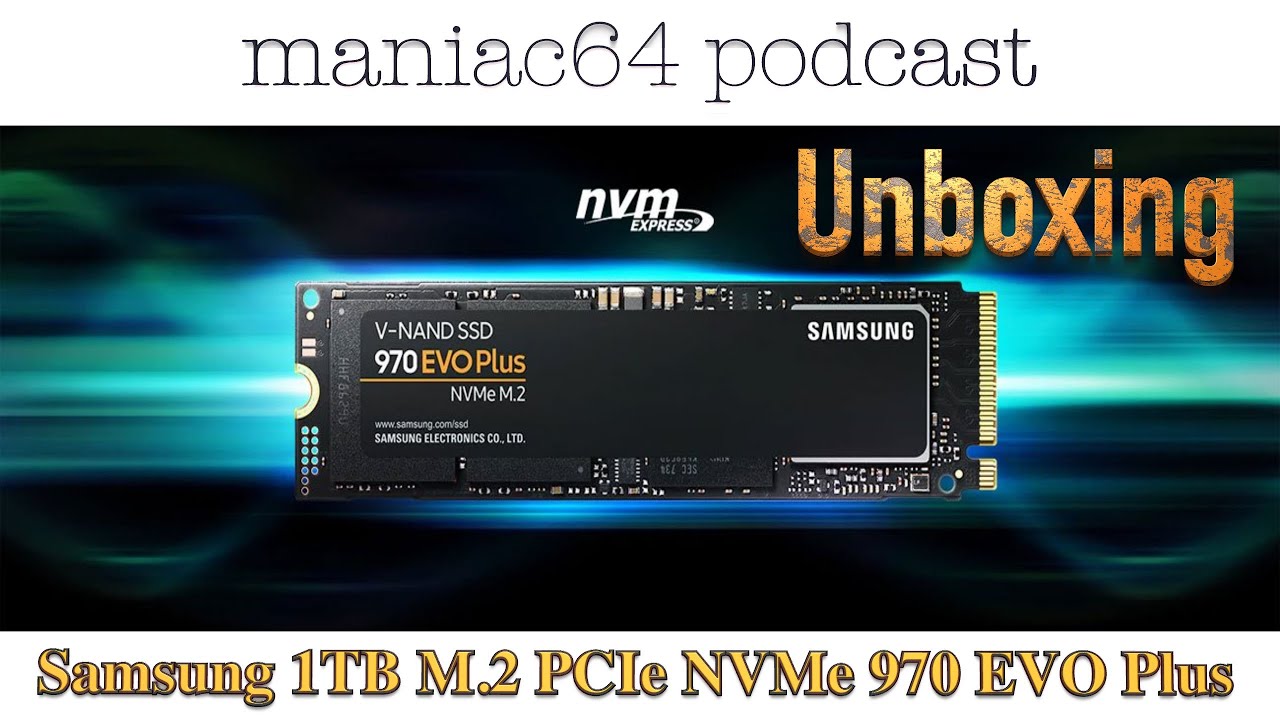 Samsung 1TB M.2 PCIe NVMe 970 EVO Plus - Unboxing i recenzja