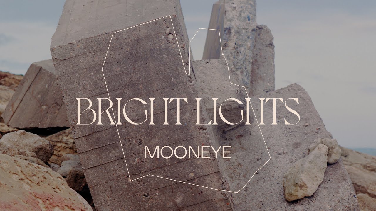 Mooneye - Bright Lights (Lyric Video)