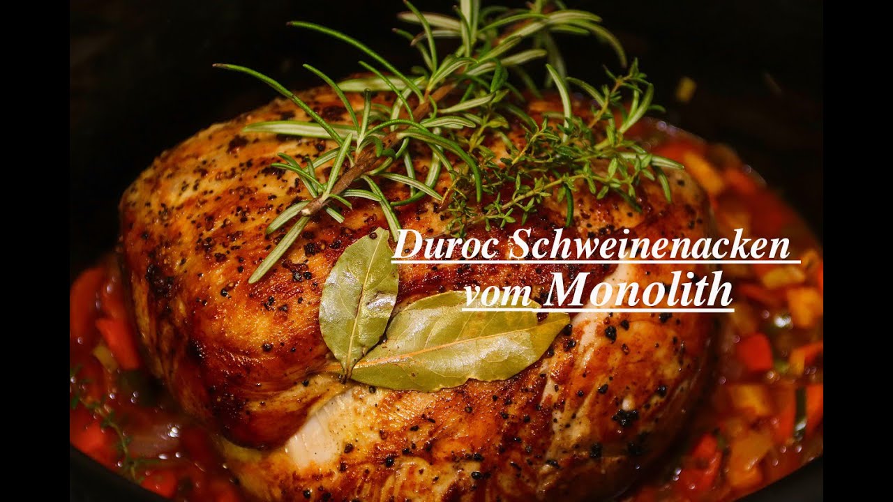 Duroc Schweinenacken vom Monolith Classic 2.0