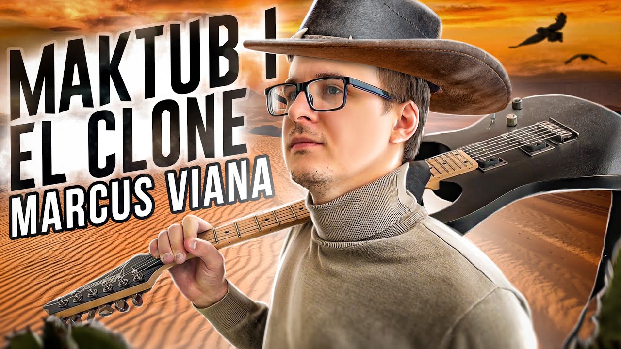 Marcus Viana - Maktub I El Clone (Metal Cover by Artem Zebrev)
