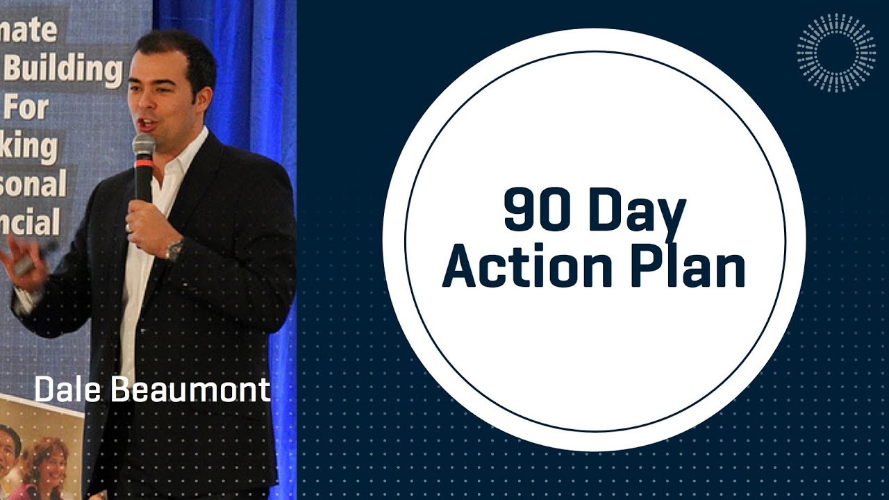 90 Day Action Plan
