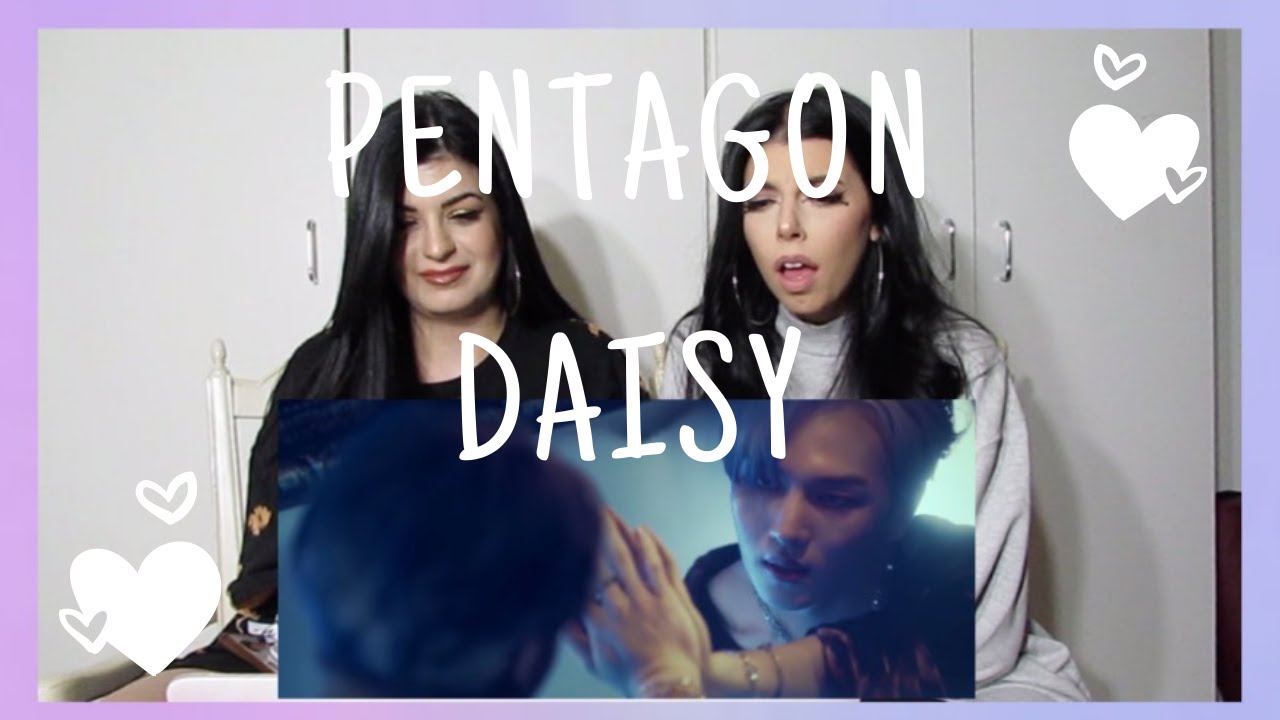 PENTAGON - DAISY M/V | REACTION