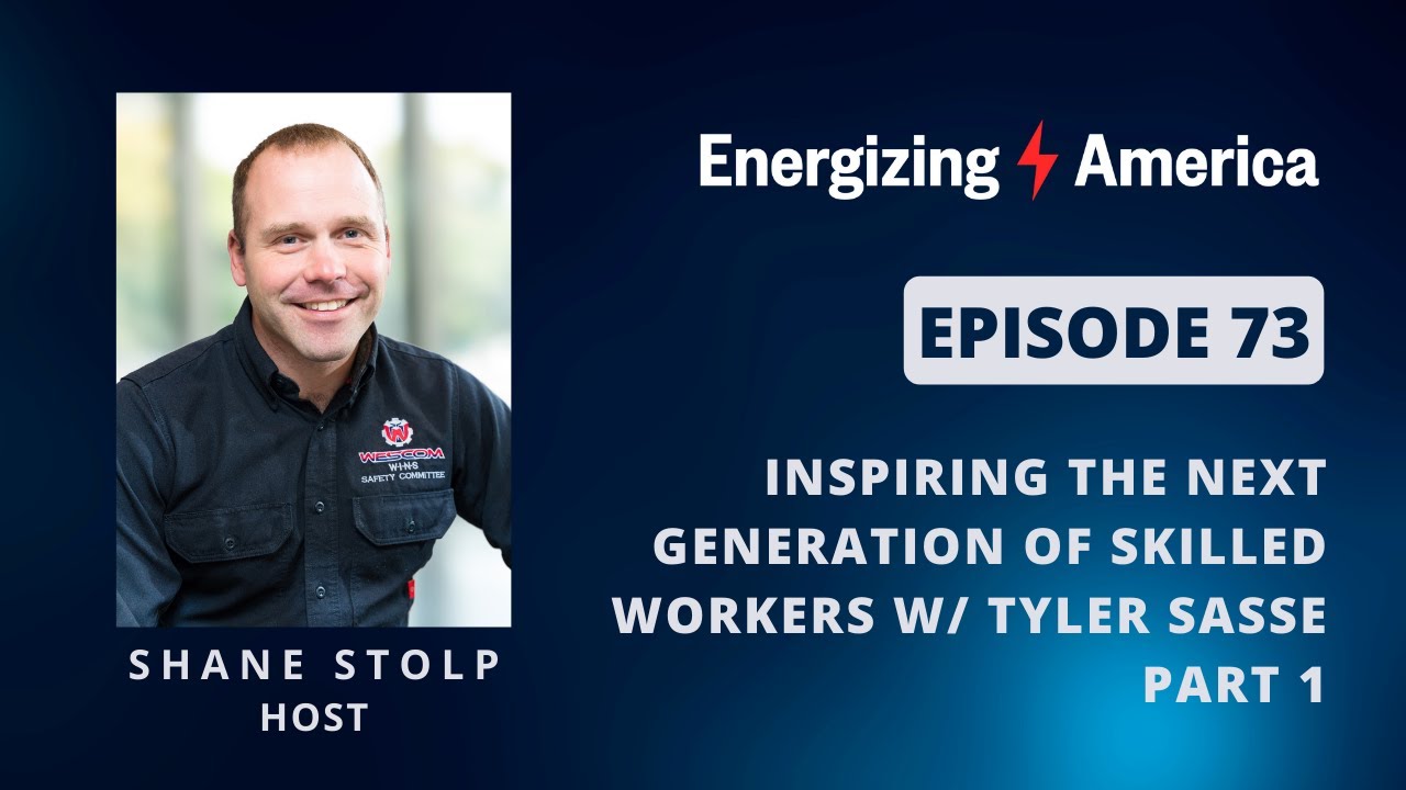 Inspiring the Next Generation of Skilled Workers w/ Tyler Sasse, CEO of Western Welding Academy Pt 1