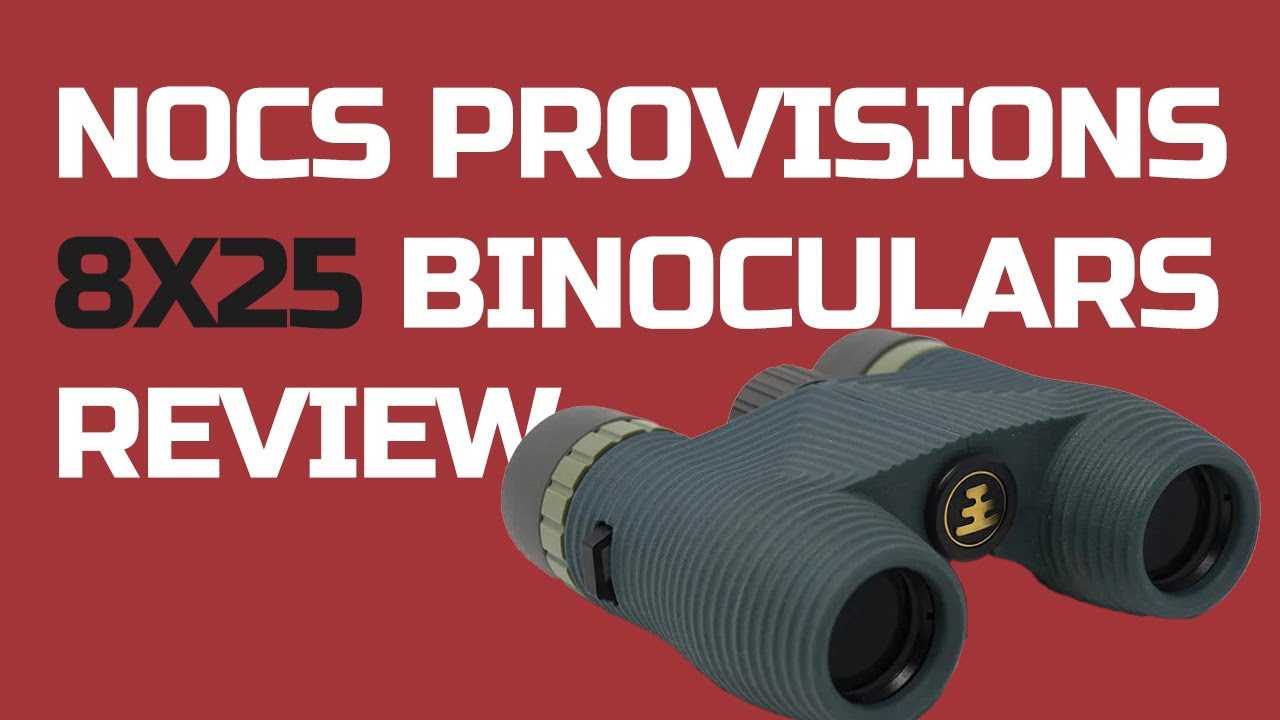 NOCS Provisions Standard Issue 8x25 Waterproof Binoculars Review