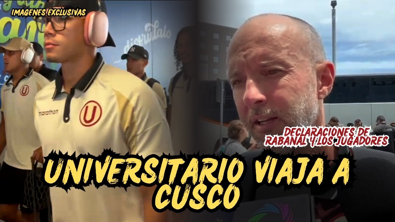 🚨 ¡RUMBO AL CUSCO! Imágenes exclusivas del viaje + Declaraciones de Rabanal y el plantel ✈️